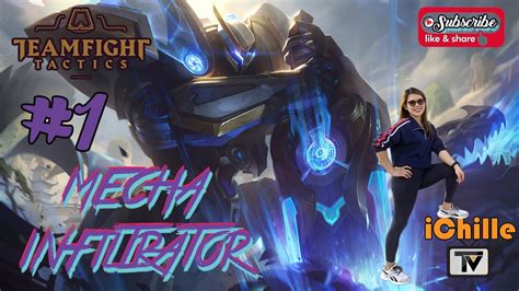 How To Play The Best Comp Mecha Infiltrator Tft Galaxy Teamfight