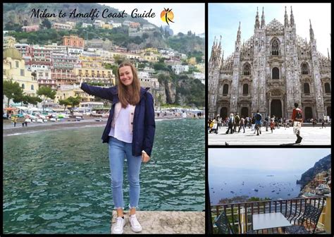 Milan To Amalfi Coast Ultimate Travel Guide Voices Of Travel