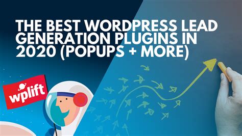 Best Wordpress Lead Generation Plugins To Grow Your Subscribers In