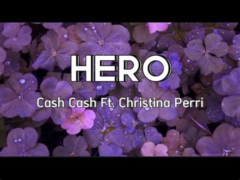 Hero Cash Cash Ft Christina Perri Lyrics Video Lyrics Youtube