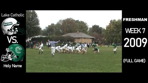 Freshman Lake Catholic Cougars Vs Holy Name Green Wave 2009 Ohio H