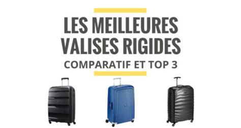 Top 3 Des Meilleures Valises Rigides Comparatif 2021 Le Juste Choix