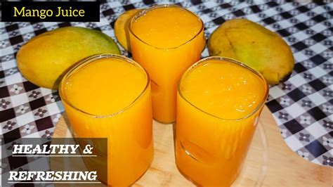 How To Make Mango Juice Mango Juice Recipe Mango Juice Recipe At Home