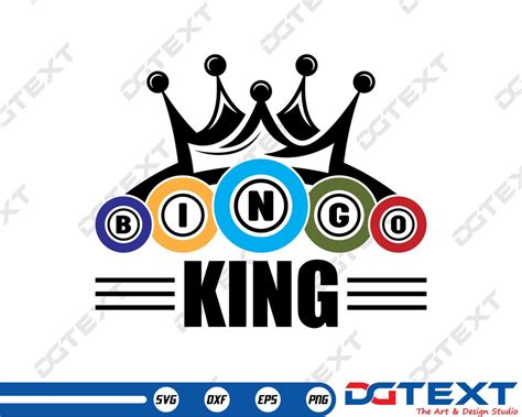 Bingo King Svg Bingo Svg Vector Silhouette Cricut File Clipart