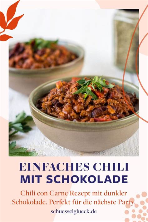 Einfaches Chili Mit Schokolade Deftig Schnell Gemacht Rezept