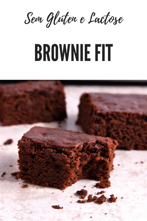 Brownie Fit Sem Glúten E Lactose Em Low Carb E Fit Sobremesas