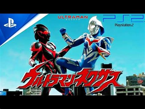 Ultraman Nexus Ps Ultraman Nexus Junis Blue Vs Dark Zagi Youtube