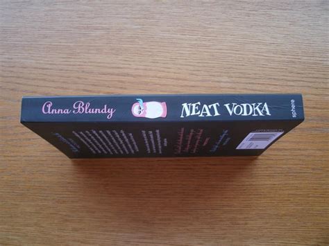 Neat Vodka by Blundy, Anna: New Soft cover (2007) 1st Edition. | Scene ...