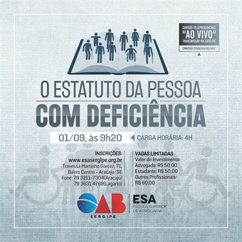 O ESTATUTO DA PESSOA DEFICIÊNCIA ESA Escola Superior de Advocacia