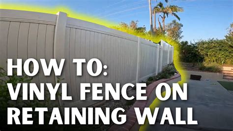 How To Install A Vinyl Fence On A Block Wall Step By Step Guide For