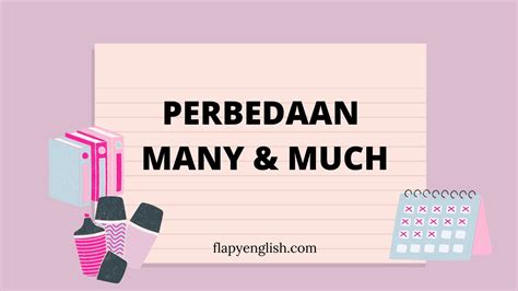 Perbedaan Many Dan Much Flapy English