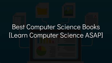 14 Best Computer Science Books [Learn Computer Science ASAP]