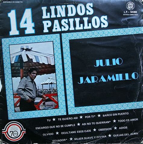 14 Lindos Pasillos Álbum de Julio Jaramillo LETRAS MUS BR