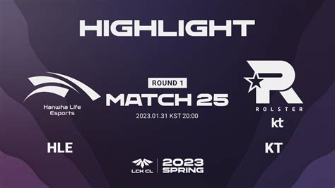 Hle Vs Kt Match Game Lck Cl Tv Vod