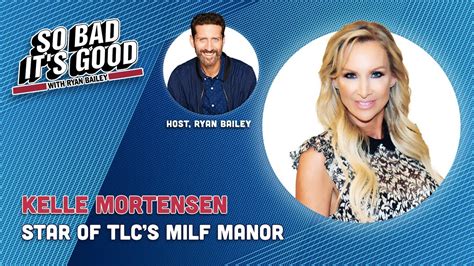 Kelle Mortensen Star Of Tlcs Hit Reality Show Milf Manor Youtube