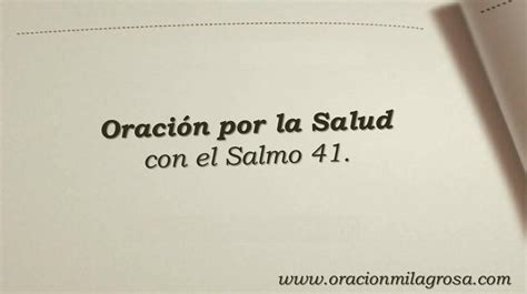 Oración Milagrosa On Twitter Oración Por La Salud Con El Salmo 41