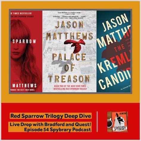 54: Live Drop - Red Sparrow Trilogy : Spybrary - Spy Podcast