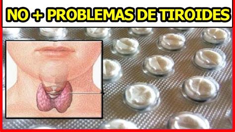 No Pastillas Para Las TIROIDES La Solucion Usted La Tiene En Su CASA