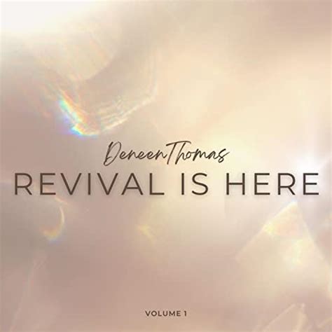 Revival Is Here By Deneen Thomas On Amazon Music Amazon