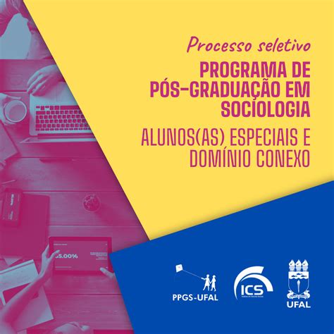 Programa De P S Em Sociologia Lan A Edital Para Sele O De Aluno