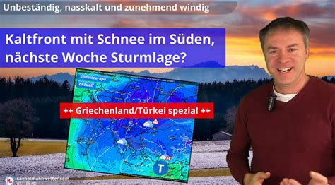 Kaltfront mit teils Schnee und kräftigem Wind Sturmlage ab dem