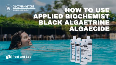 How To Use Applied Biochemist 406303a Black Algaetrine Algaecide