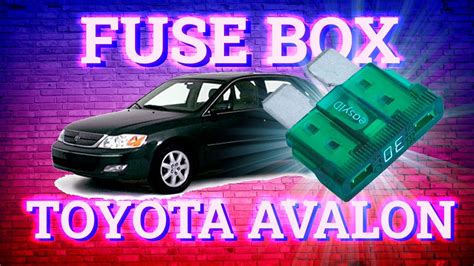 Toyota Avalon 2000 2004 Fuse Box Diagrams YouTube