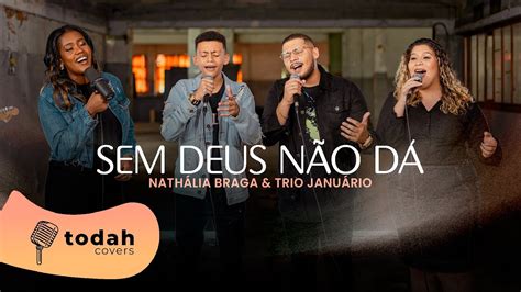 Nathália Braga Trio Januário Sem Deus Não Dá Cover Jairo Bonfim