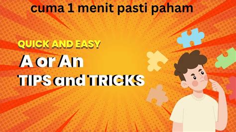 Cara Belajar Bahasa Inggris A Or An Tips And Trick Speaking Youtube