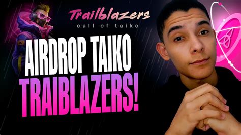 Airdrop Taiko Traiblazers Milh Es De Tokens Taiko Para Usu Rios