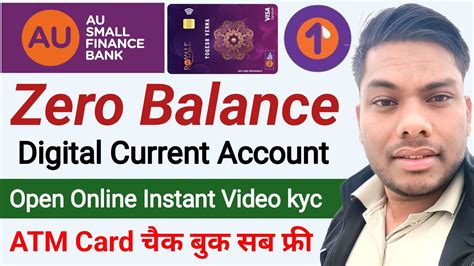 Au Small Finance Bank Current Account Au Bank Zero Balance Account