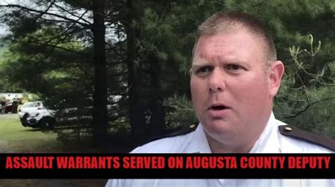 Catch Me If You Can Augusta County Deputy Finally Gets Served Assault