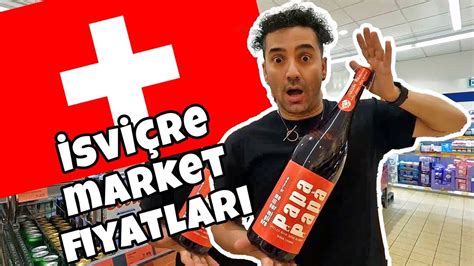 İSVİÇRE MARKET FİYATLARI 2022 Alım Gücü YouTube