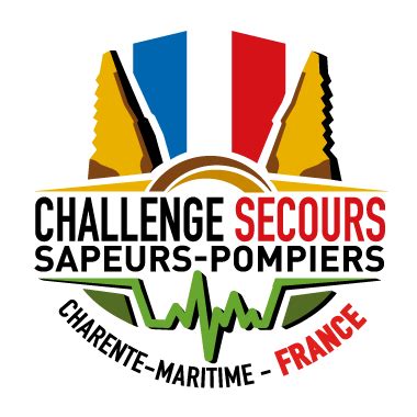 Le Challenge Secours Sapeur Pompier 17 SDIS 17 Sapeurs Pompiers De