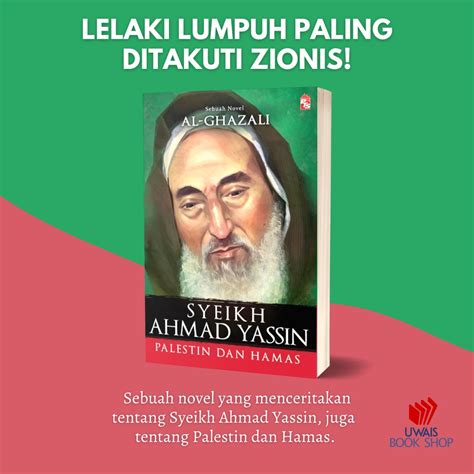 Novel Pts Syeikh Ahmad Yassin Oleh Al Ghazali Shopee Malaysia