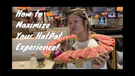 How To Maximize Your Hot Pot Experience Youtube