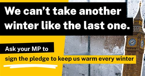 Warm This Winter Ask Your Mp To Sign The Pledge