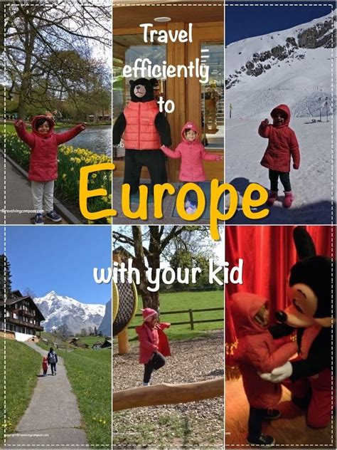 Traveling To Europe With A Baby Or Kid Europe Travel Travel Tips