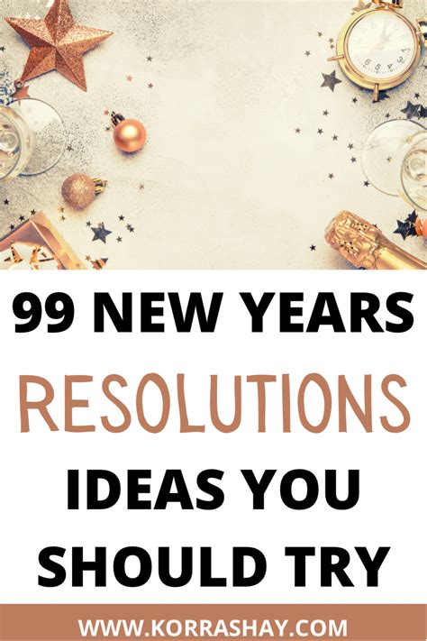 99 New Years Resolutions Ideas You Should try. - KorraShay.com