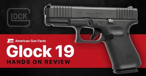 Glock 19 Gen 5 [Review] - WeaponsMan