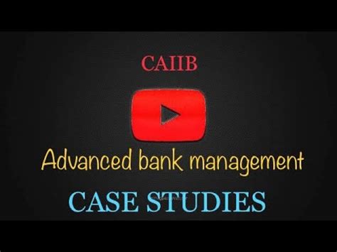 Caiib Abm Case Study Topic Estimation Banking Abm Caiib