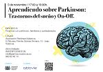 JORNADA APRENDIENDO SOBRE PÁRKINSON TRASTORNOS DEL SUEÑO Y ON OFF