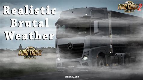 Realistic Brutal Weather v10.5 by Kass (1.53.x) for ETS2 