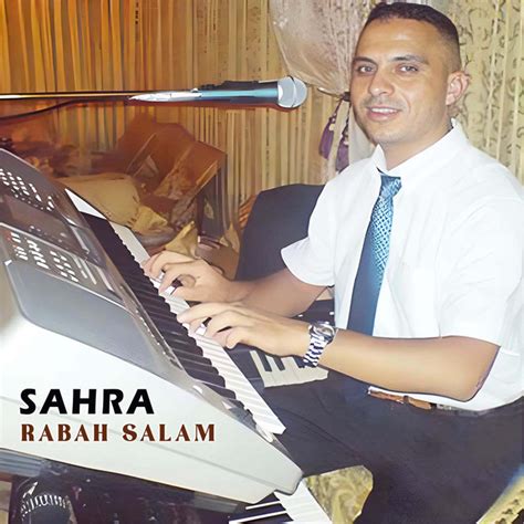 Sahra Live Album By Rabah Salam Spotify