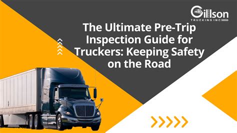 The Ultimate Pre Trip Inspection Guide For Truckers Keeping Safety On