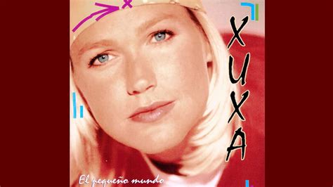 Xuxa El Peque O Mundo Lbum Completo Youtube