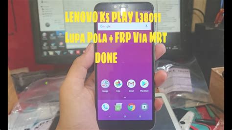 Cara Buka Lupa Pola FRP Lenovo K5 Play L38011 VIA MRT Versi 3 53 100