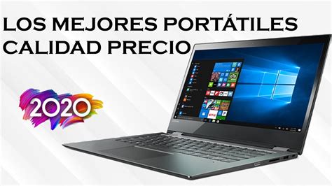 Mejores Port Tiles Calidad Precio Para Estudiantes Youtube