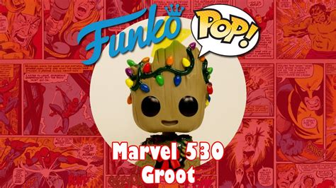 Groot Holiday Funko Pop Unboxing Marvel 530 Youtube