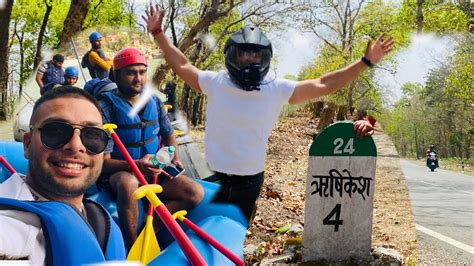 First Time River Rafting Experience In Rishikesh Dar Ke Aage Jeet